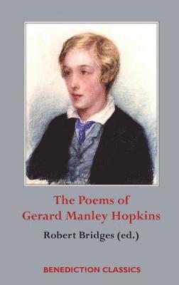 Gerard Manley Hopkins, Robert Bridges - Poems of Gerard Manley Hopkins, Inbunden