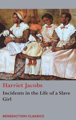 Harriet Jacobs - Incidents in the Life of a Slave Girl, Inbunden. Tillgänglighet: Lägg i varukorg