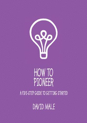 bokomslag How to Pioneer