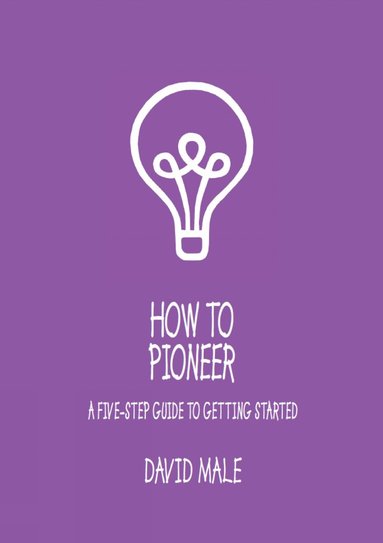 bokomslag How to Pioneer