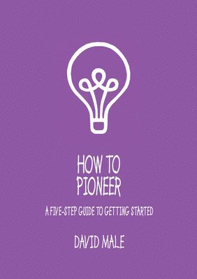 David Male - How to Pioneer, Häftad