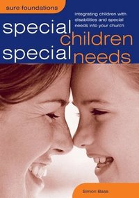bokomslag Special Children, Special Needs