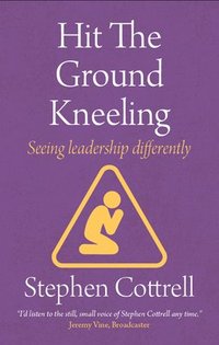 bokomslag Hit the Ground Kneeling