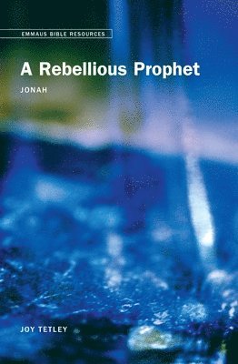 bokomslag Emmaus Bible Resources - A Rebellious Prophet