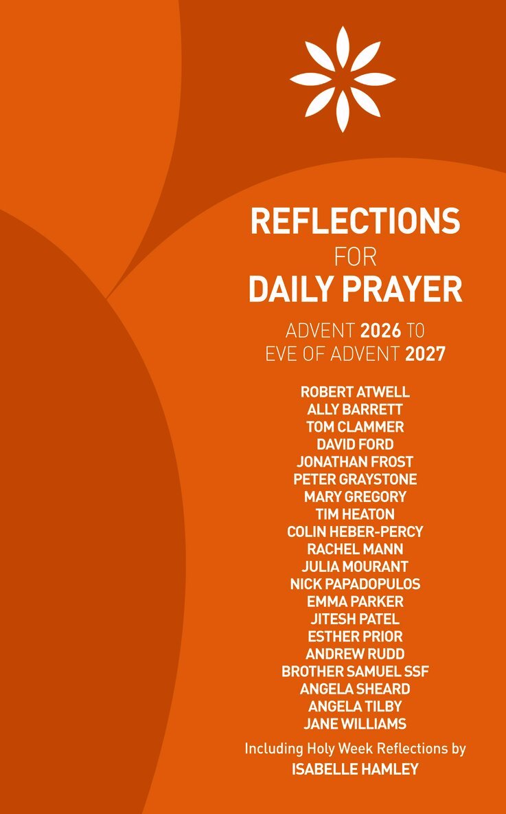 Reflections for Daily Prayer Advent 2026 to Christ the King 2027