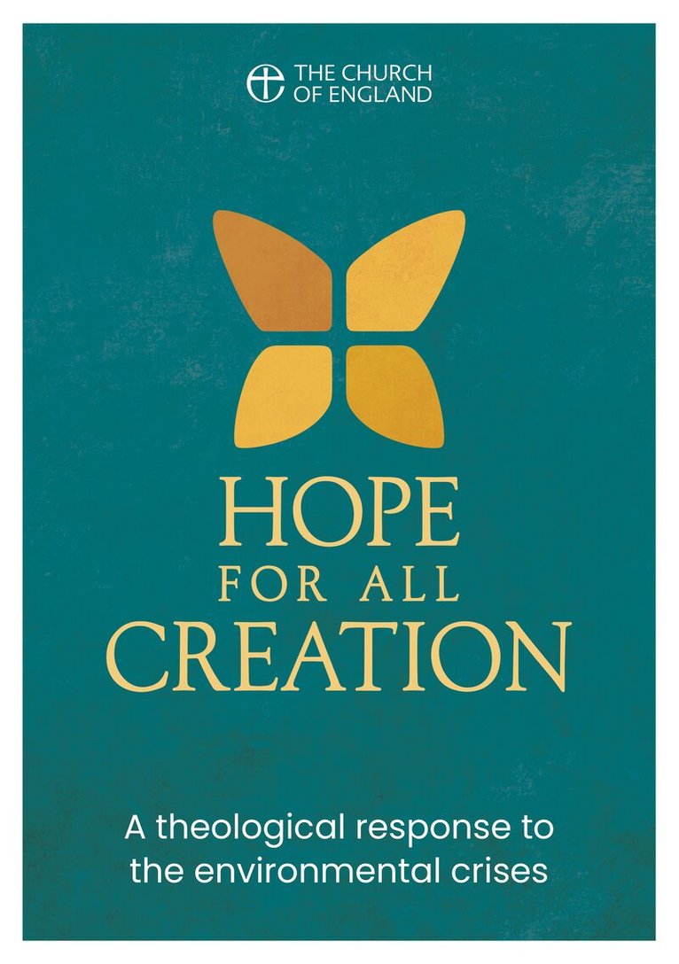 Church of England House of Bishops - Hope for All Creation, Häftad
