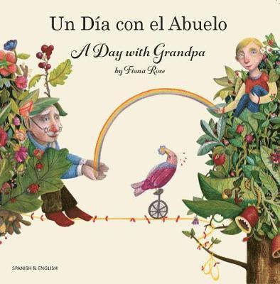 A Day with Grandpa Spanish and English 1