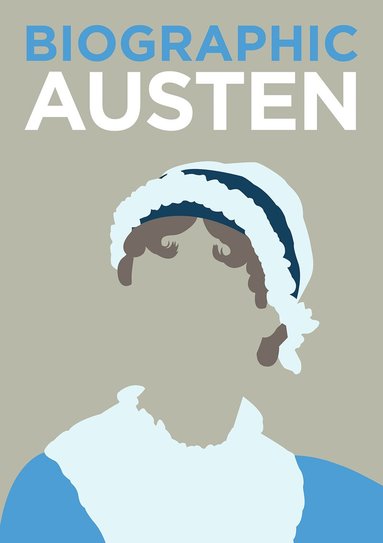 Sophie Collins - Biographic: Austen, Inbunden