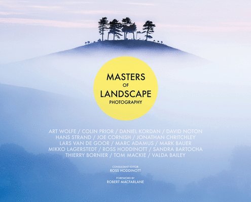 Masters of Landscape Photography 1