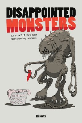 DISAPPOINTED MONSTERS