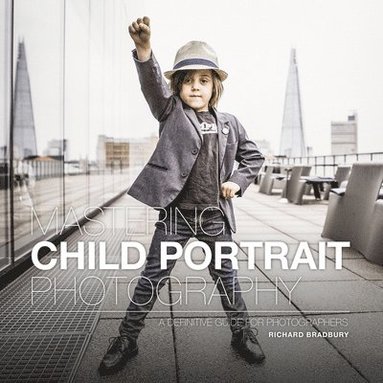 bokomslag Mastering Child Portrait Photography