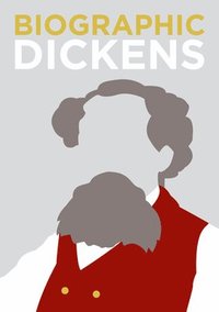 bokomslag Biographic: Dickens