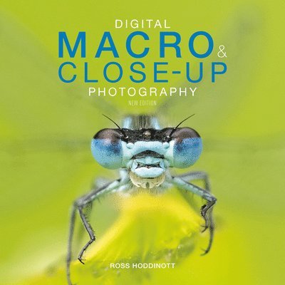 Digital Macro & Close-up Photography 1