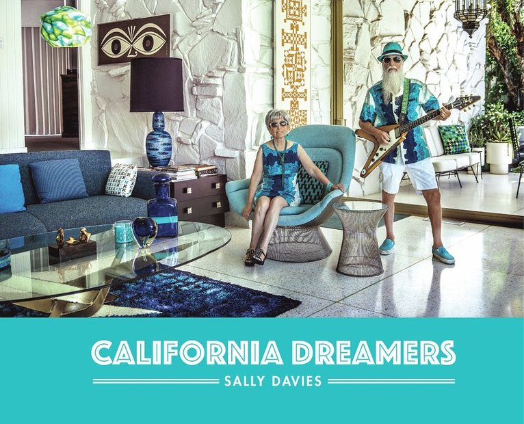 Sally Davies - California Dreamers, Inbunden