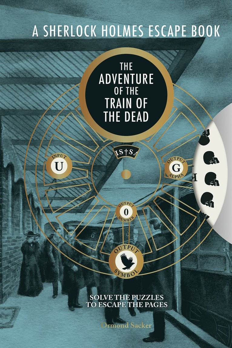 Sherlock Holmes Escape Book, A: The Adventure of the Train of the Dead