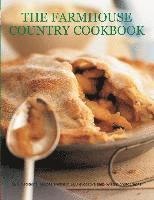 bokomslag The Farmhouse Country Cookbook