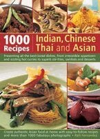 Rafi Fernandez - 1000 Recipes: Indian, Chinese, Thai and Asian, Häftad