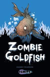 bokomslag Zombie Goldfish