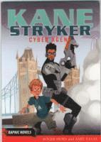 Kane Stryker, Cyber Agent 1