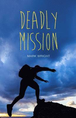 Mark Wright - Deadly Mission, Häftad