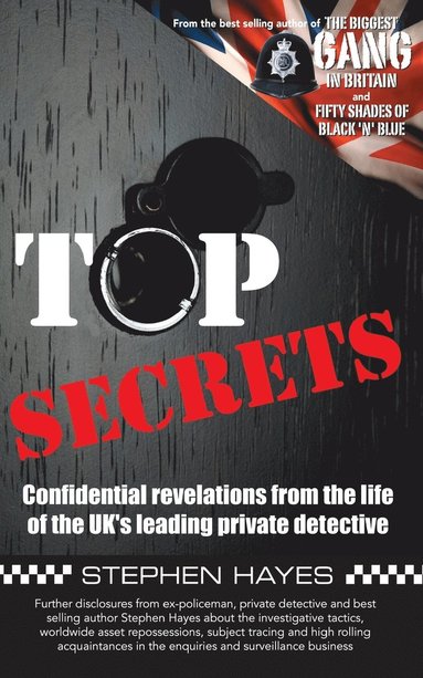 bokomslag Top Secrets - Confidential Revelations from the Life of the UK's Leading Private Detective