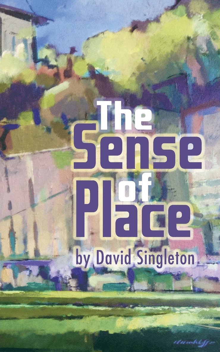 The Sense of Place 1