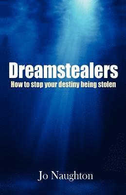 Jo Naughton - Dreamstealers, Häftad
