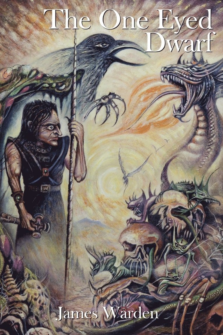 James Warden - One Eyed Dwarf, Häftad