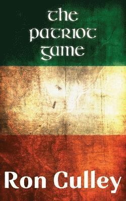 Ron Culley - Patriot Game, Häftad