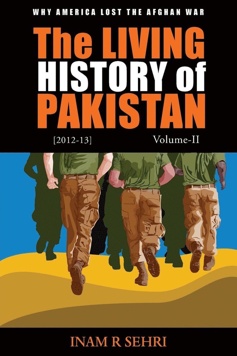 Living History of Pakistan (2012-2013): Volume II 1