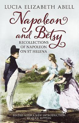 Napoleon and Betsy 1