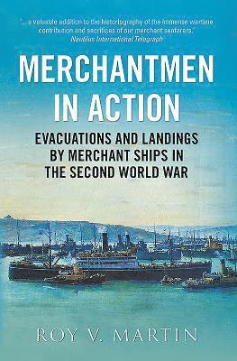 Roy V. Martin - Merchantmen in Action, Inbunden