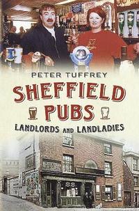 bokomslag Sheffield Pubs, Landlord's and Landladies
