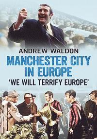 bokomslag Manchester City in Europe