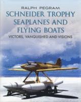 bokomslag Schneider Trophy Seaplanes and Flying Boats