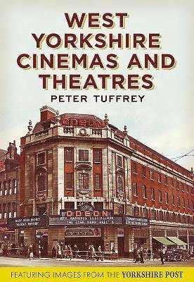 West Yorkshire Cinemas and Theatres 1