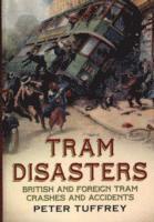 bokomslag Tram Disasters