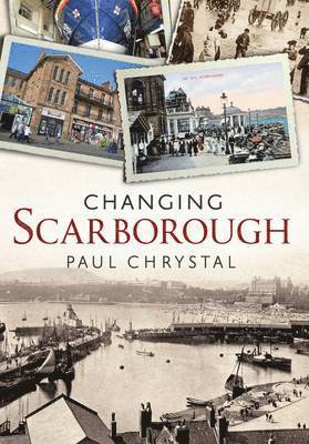 bokomslag Changing Scarborough