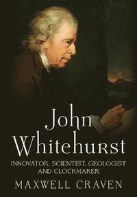 bokomslag John Whitehurst FRS