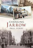 Changing Jarrow 1