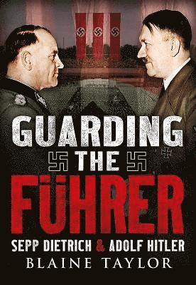 Guarding the Fuhrer 1