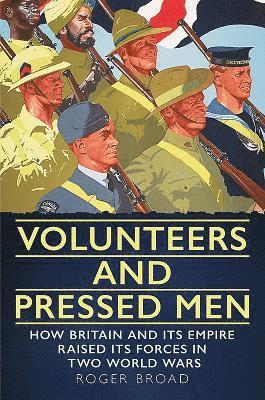 bokomslag Volunteers and Pressed Men