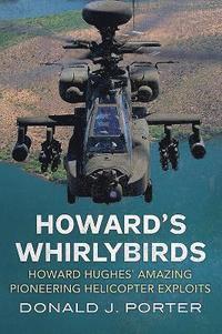 bokomslag Howard's Whirlybirds