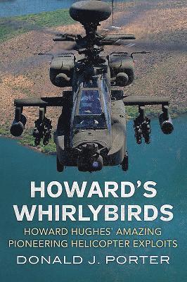 bokomslag Howard's Whirlybirds