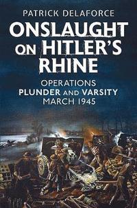 bokomslag Onslaught on Hitler's Rhine