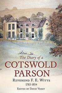 bokomslag The Diary of a Cotswold Parson