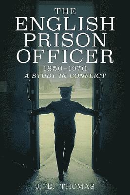 bokomslag English Prison Officer 1850 to 1970