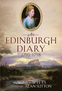 bokomslag Edinburgh Diary 1793 1798