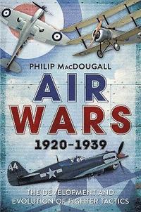 bokomslag Air Wars 1920-1939
