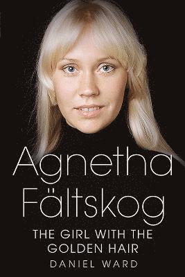 Agnetha Faltskog the Girl with the Golden Hair 1